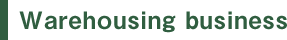 Warehousing business